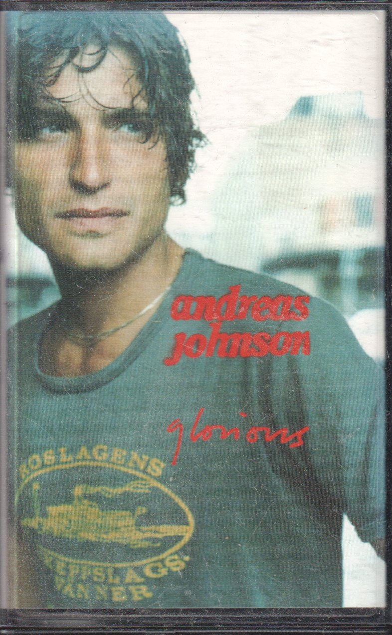 Andreas Johnson - Glorious - Cassette