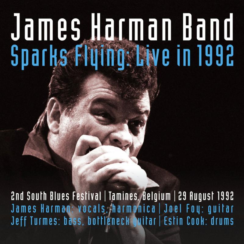 James Harman Band - Sparks Flying: Live In 1992 - Cd