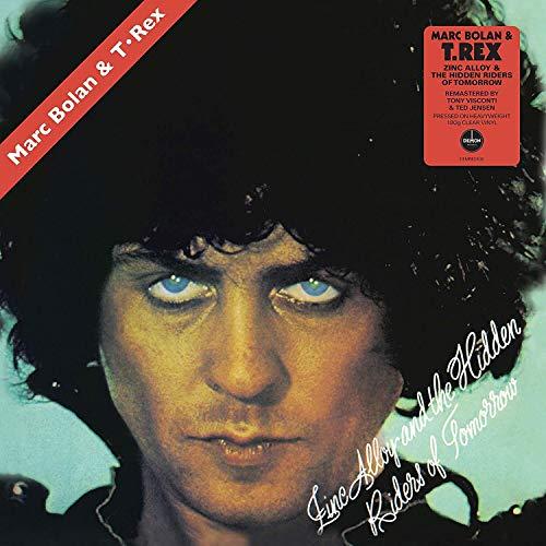 Marc Bolan And T Rex - Zinc Alloy and the Hidden Riders of Tomorrow - A Creamed Cage In August - Lp