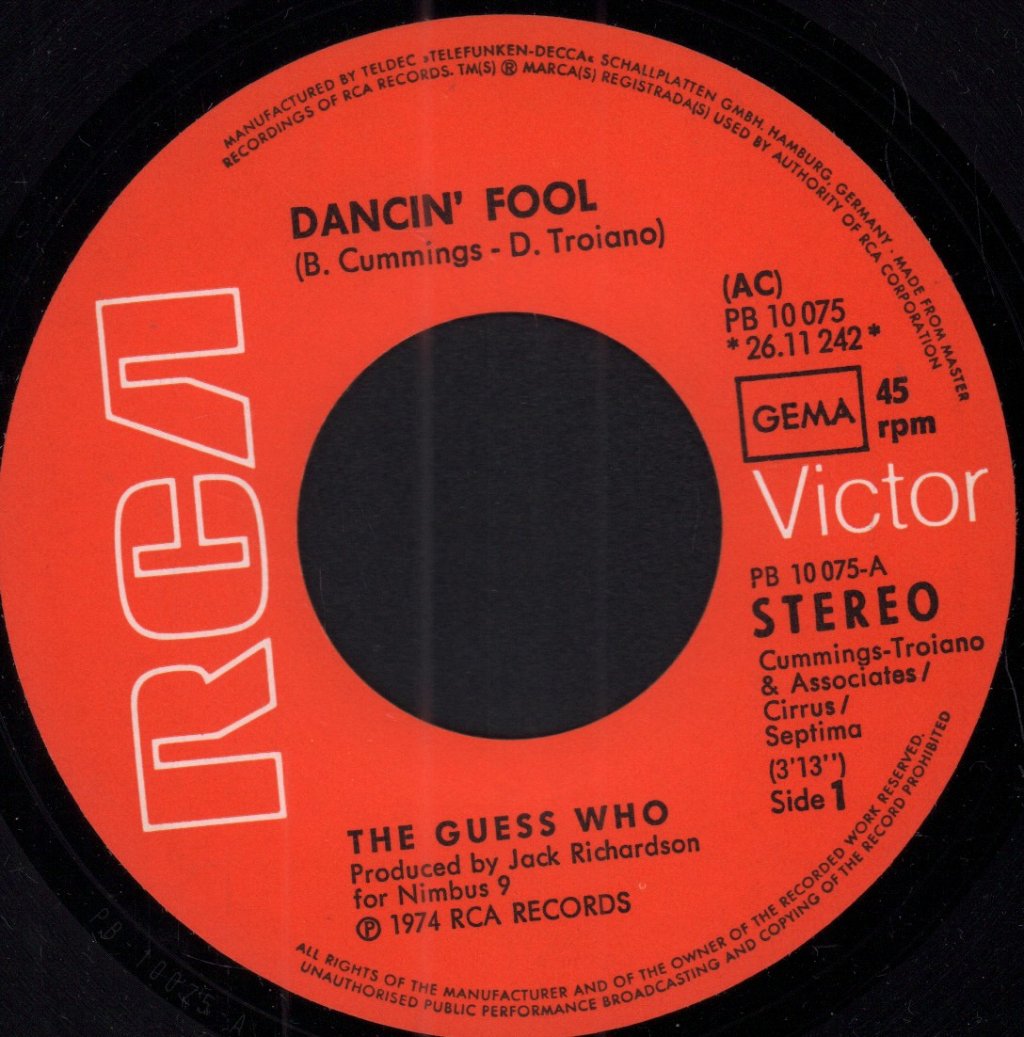 Guess Who - Dancin' Fool - 7 Inch