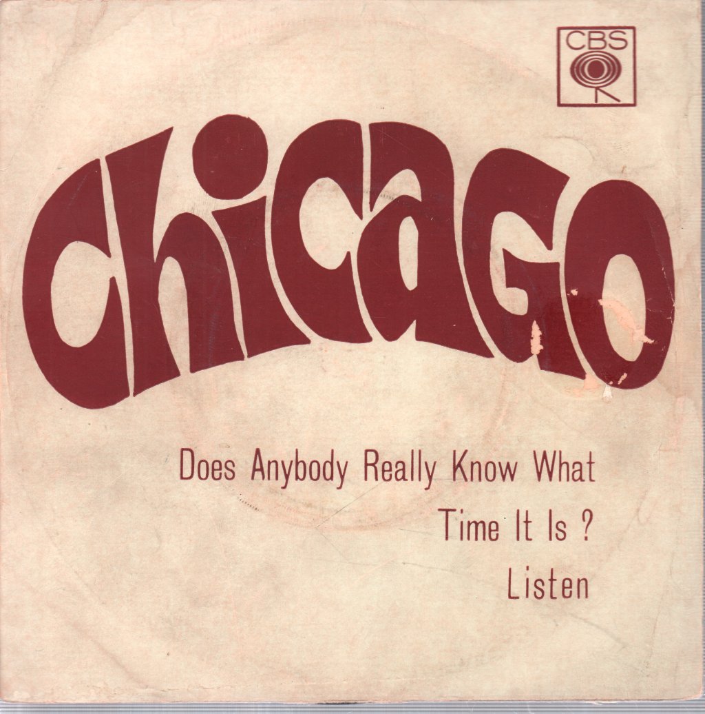 Chicago - Does Anybody Really Know What Time It Is? / Listen - 7 Inch
