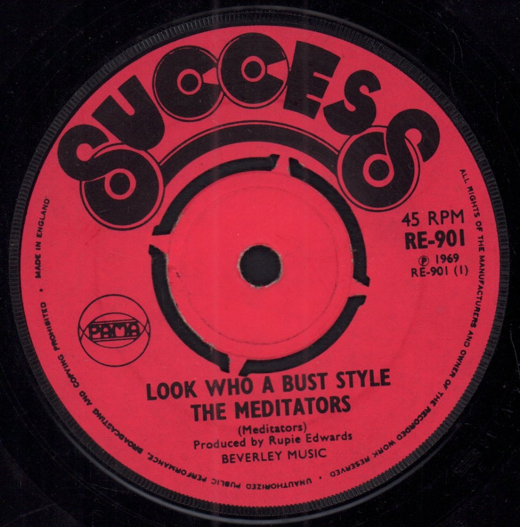meditators / Rupie Edwards All Stars - Look Who A Bust Style - 7 Inch
