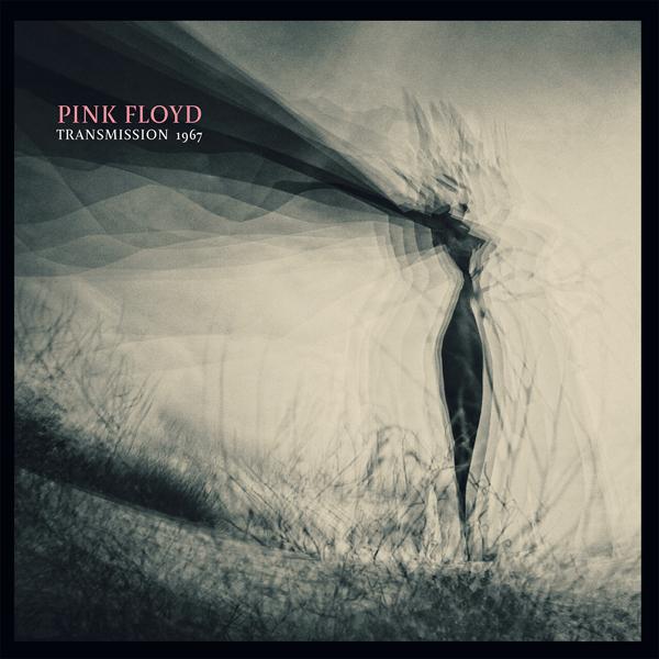 Pink Floyd - Transmission 1967 - Lp