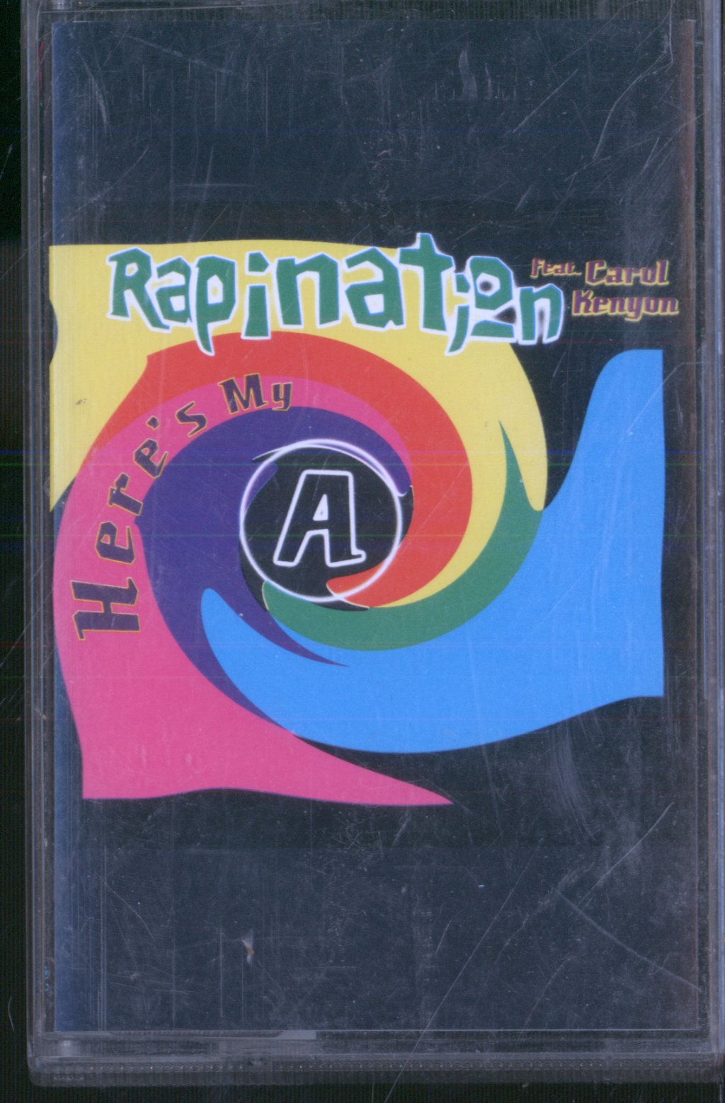 Rapination Feat. Carol Kenyon - Here's My A - Cassette