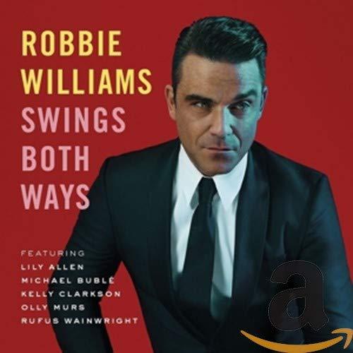 Robbie Williams - Swings Both Ways - Double Cd
