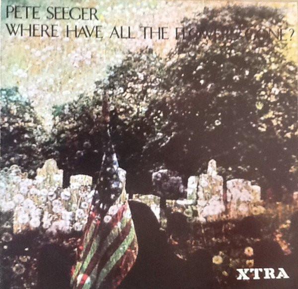 Pete Seeger - Where Have All The Flowers Gone? - Lp