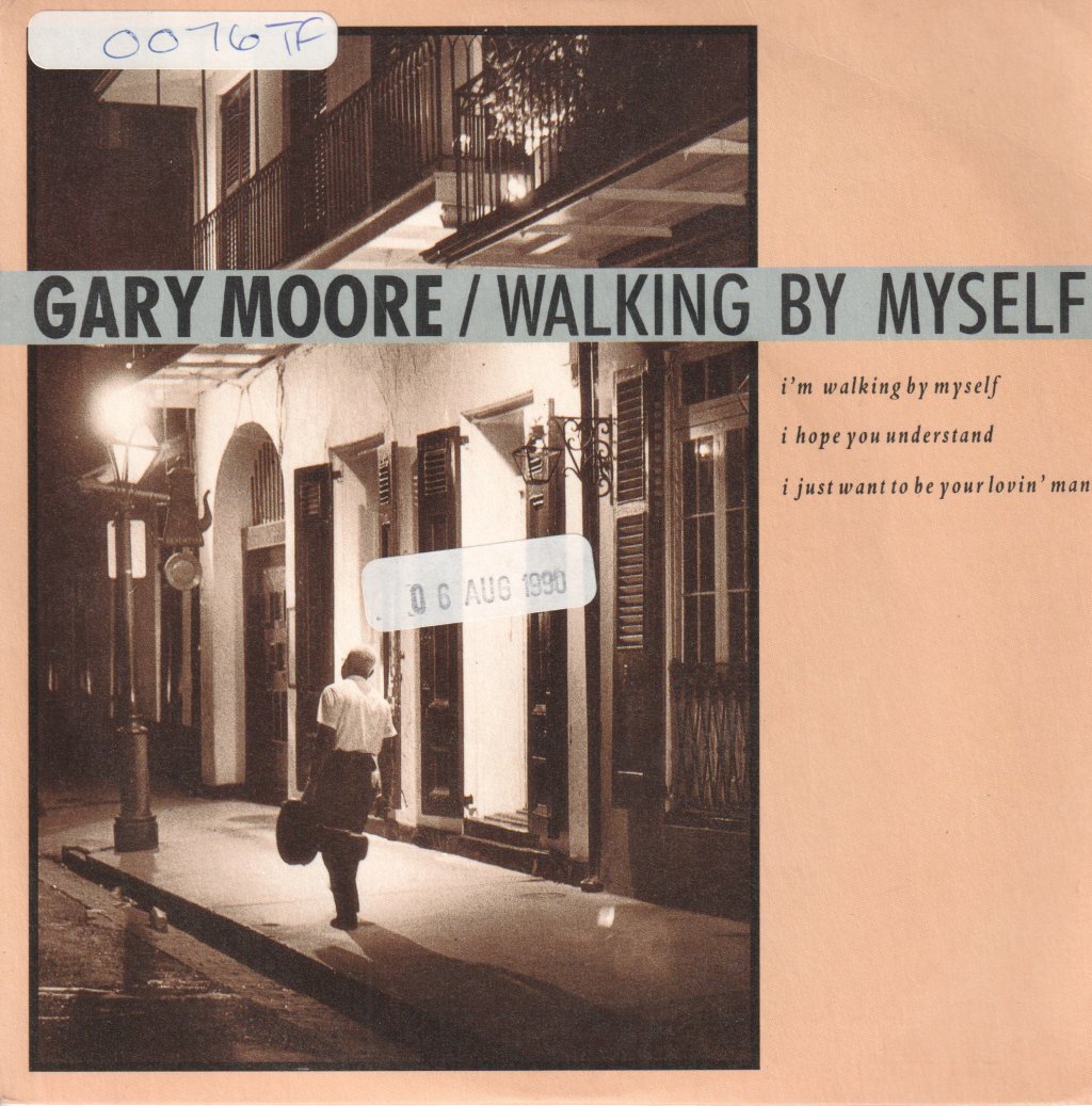 Gary Moore - Walking By Myself - 7 Inch