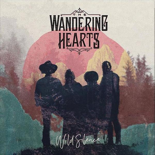 Wandering Hearts - Wild Silence - Lp