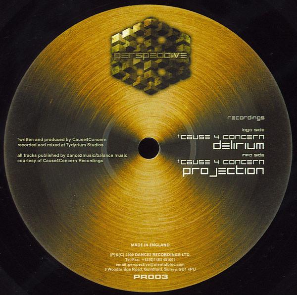 Cause 4 Concern - Delirium / Projection - 12 Inch