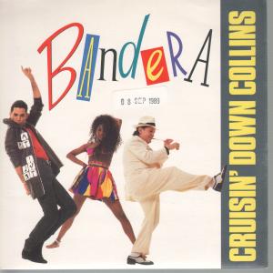 Bandera - Cruisin Down Collins - 7 Inch