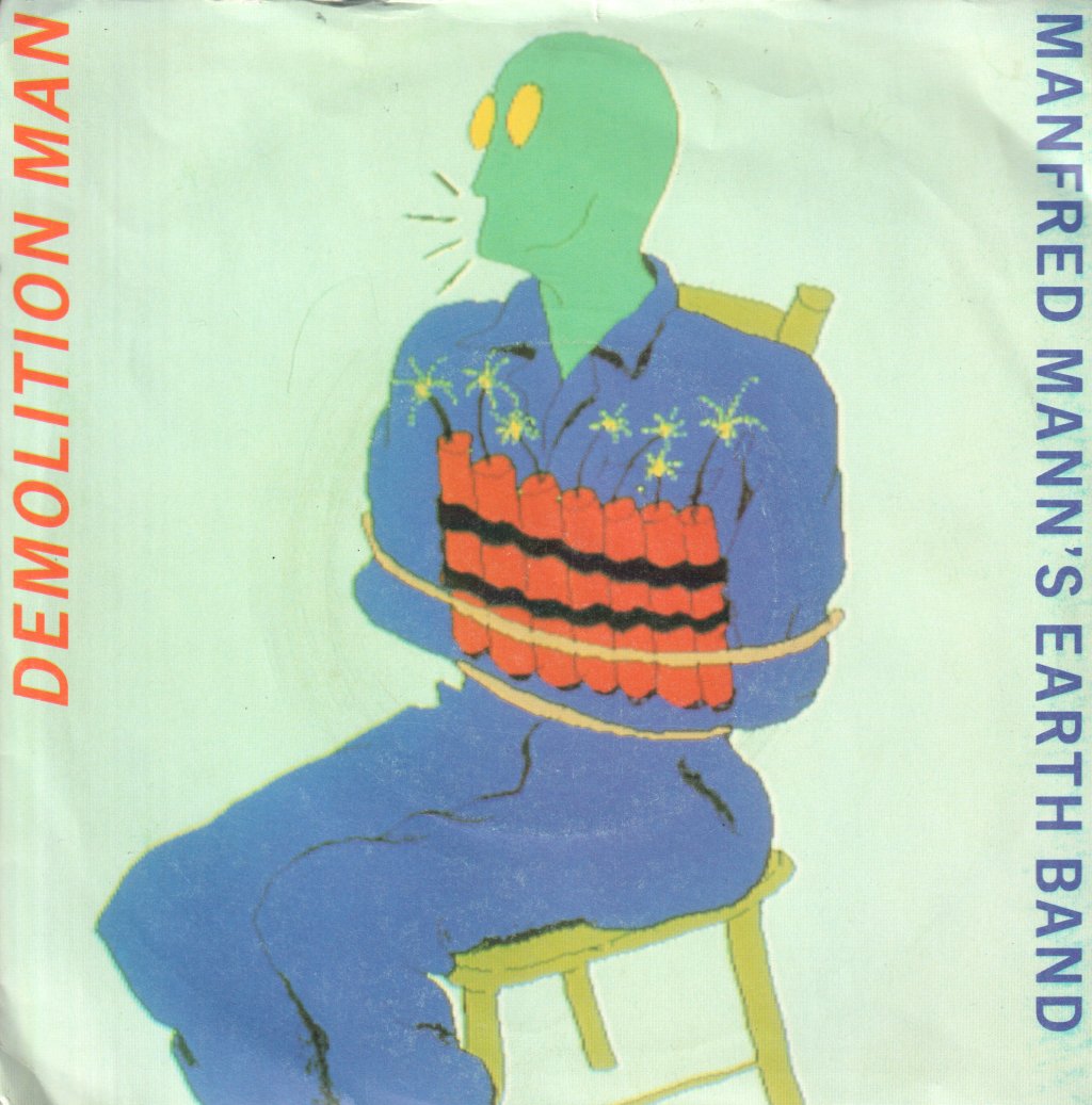 Manfred Mann's Earth Band - Demolition Man - 7 Inch