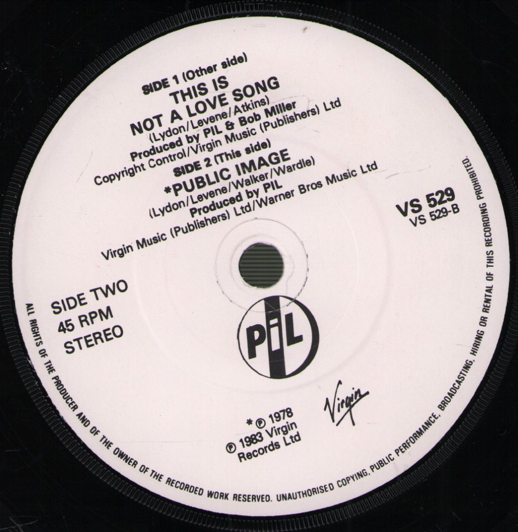 Public Image Ltd - This Is Not A Love Song - 7 Inch