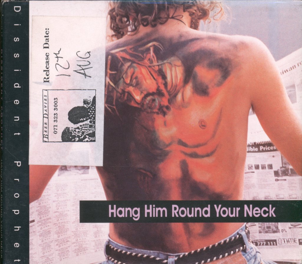 Dissident Prophet - Hang Him Round Your Neck - Cd