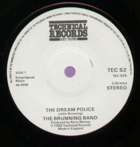 Brunning Band - Dream Police - 7 Inch