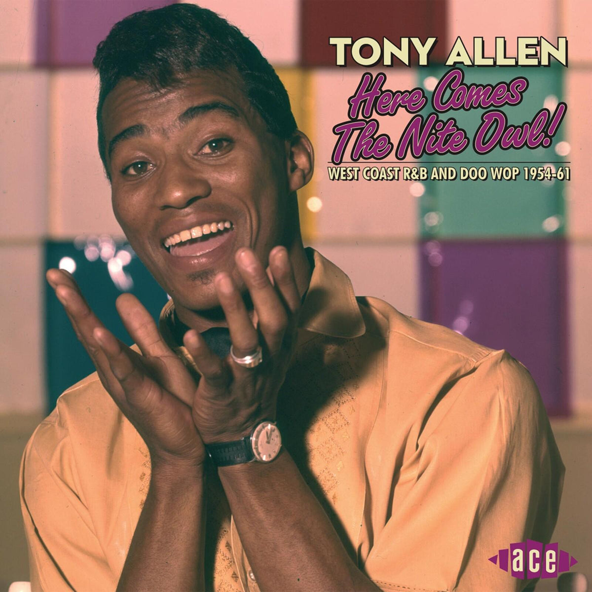 Tony Allen - Here Comes the Nite Owl! West Coast R&b and Doo Wop 1954-61 - Cd