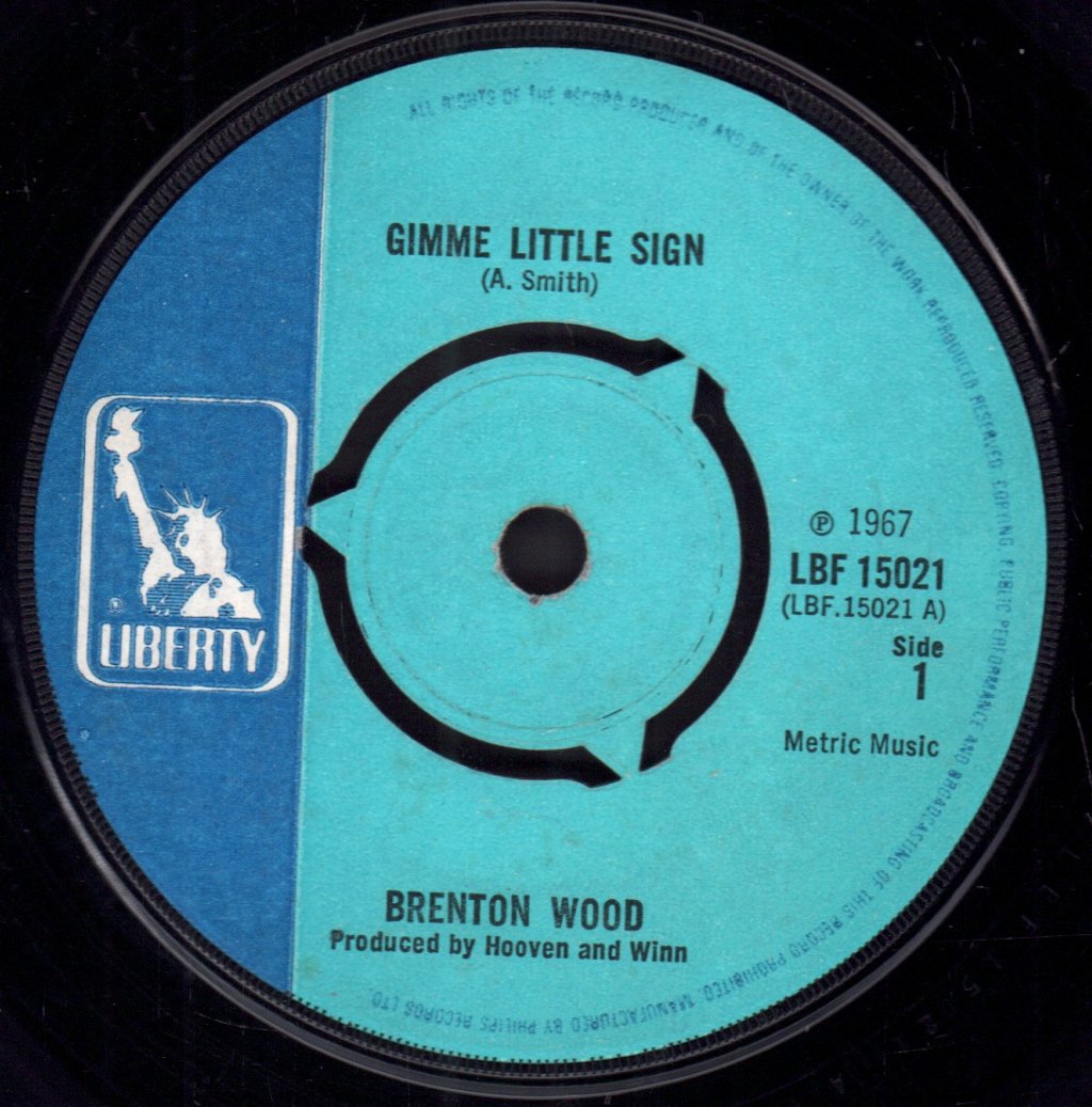 Brenton Wood - Gimme Little Sign - 7 Inch