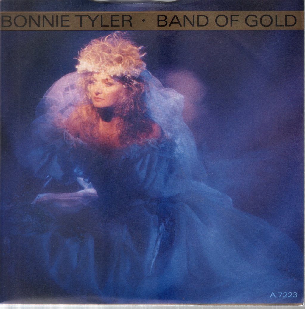 Bonnie Tyler - Band Of Gold - 7 Inch