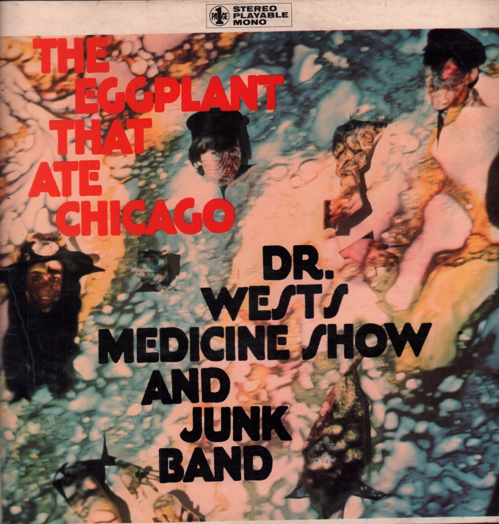 Dr West's Medicine Show And Junk Band - Eggplant That Ate Chicago - Lp
