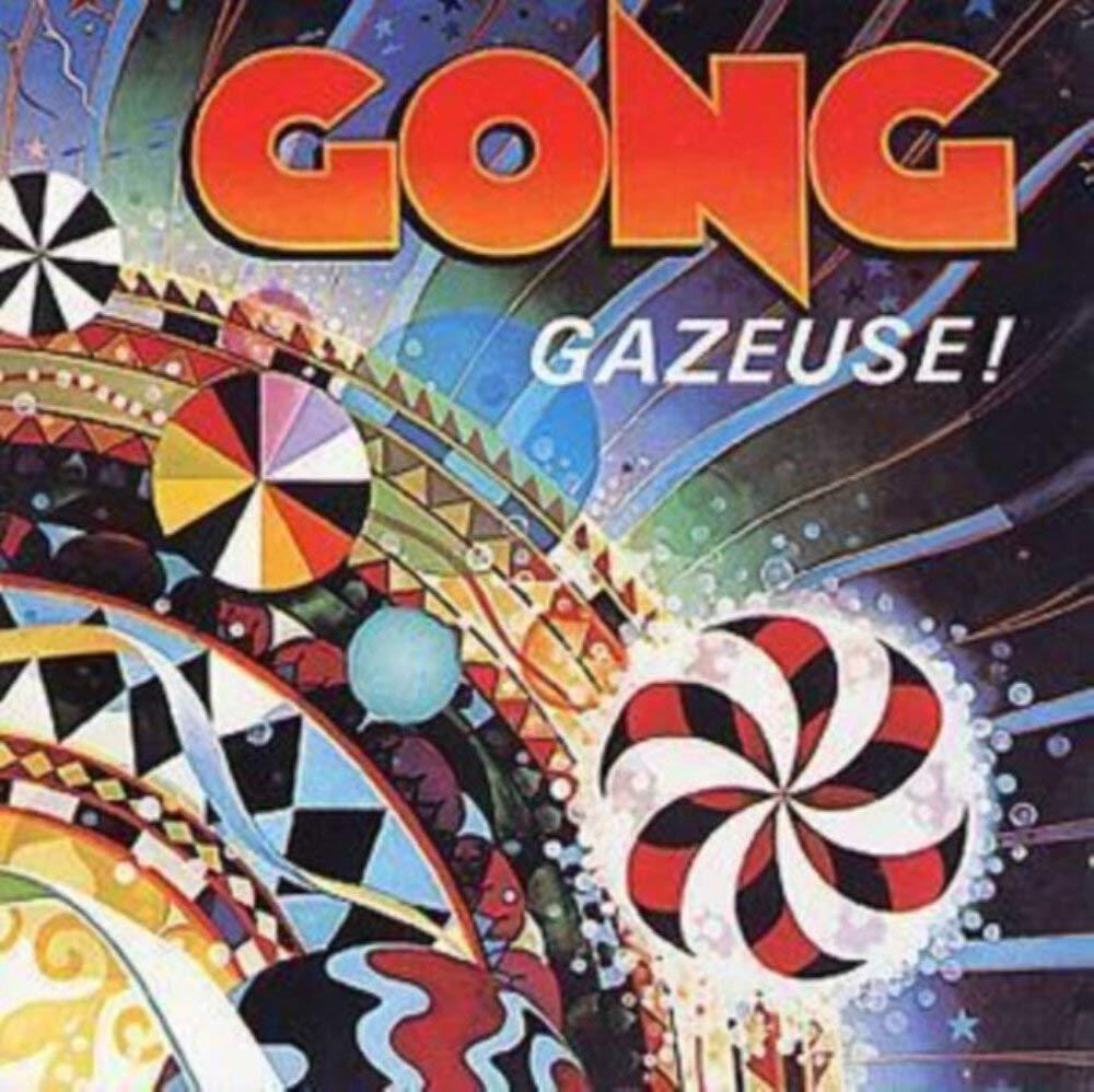 Gong - Gazeuse! - Cd