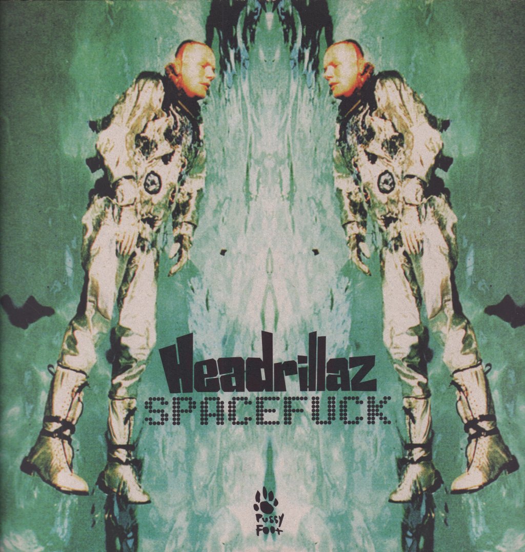 Headrillaz - Spacef**K - 12 Inch