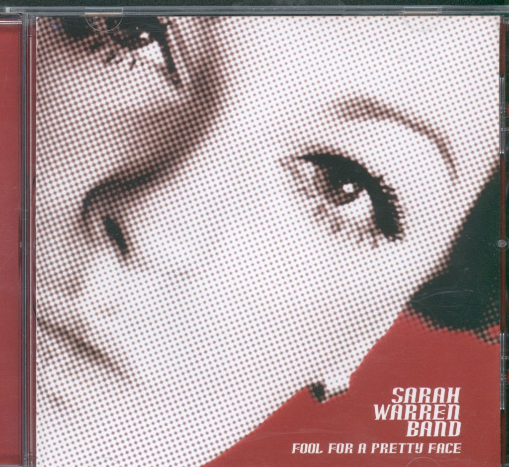 Sarah Warren Band - Fool For A Pretty Face - Cd