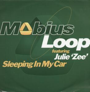 Mobius Loop Featuring Julie Zee - Sleeping In My Car - 12 Inch