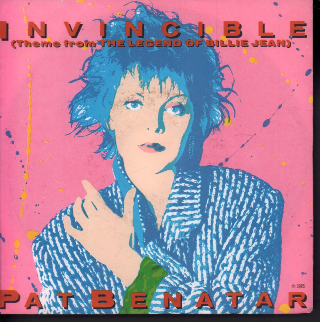 Pat Benatar - Invincible - 7 Inch