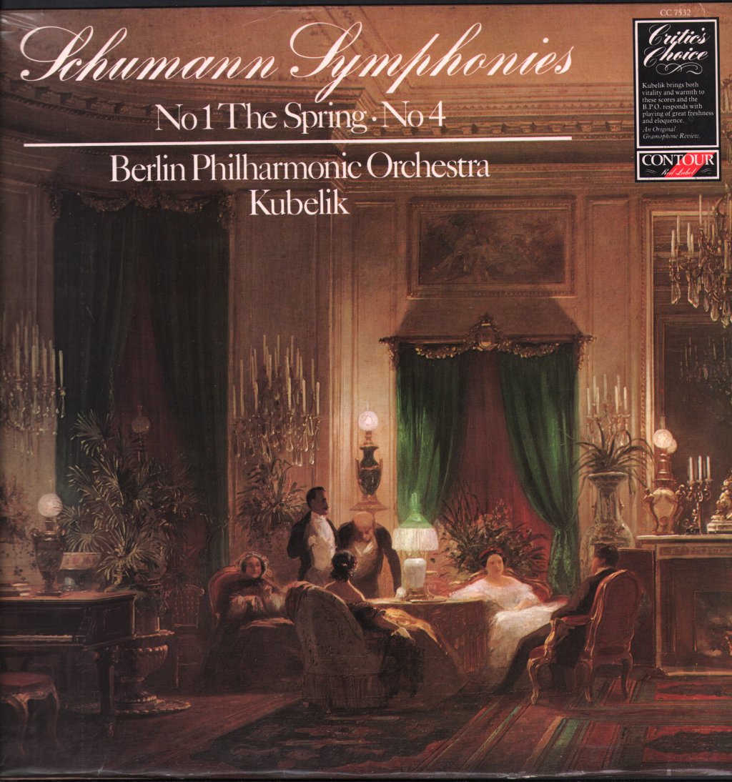 Rafael Kubelik / Berlin Philharmonic Orchestra - Schumann - Symphonies No 1 In B Flat, Op. 38 ("Spring") / No 4 In D Minor, Op. 120 - Lp