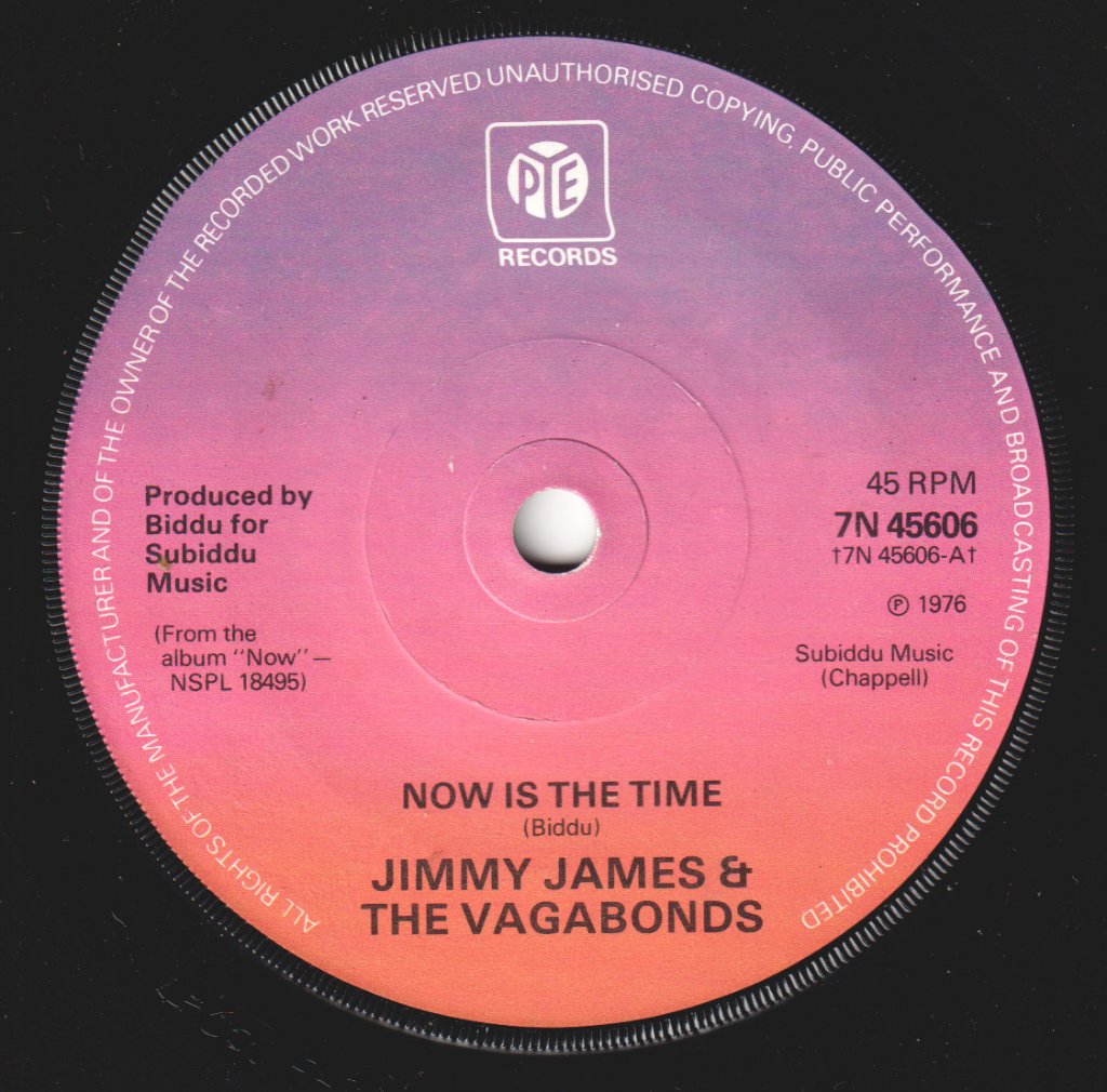 Jimmy James And The Vagabonds - Now Is The Time - 7 Inch