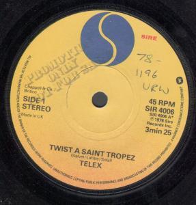 Telex (70'S/80'S Group) - Twist A Saint Tropez - 7 Inch