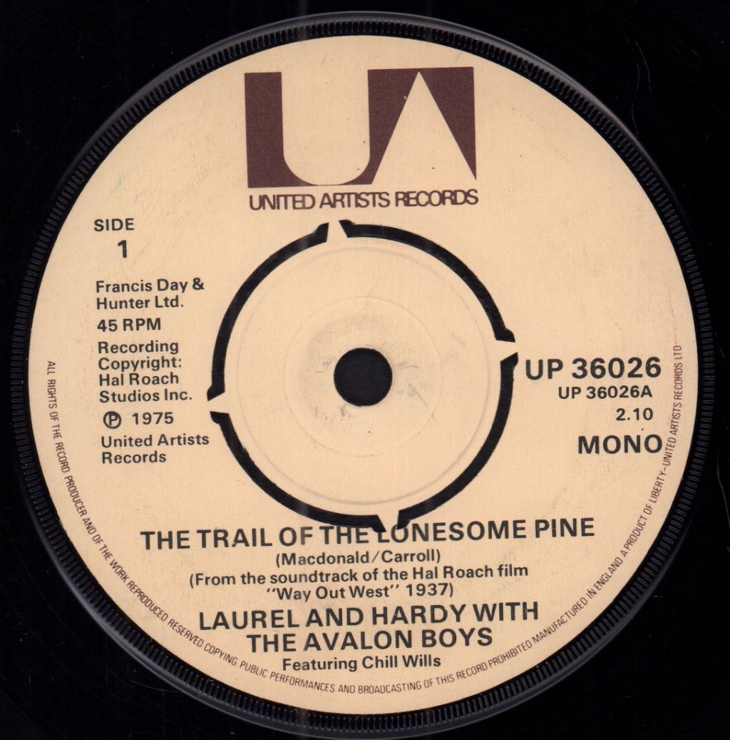 Laurel And Hardy With The Avalon Boys - Trail Of The Lonesome Pine - 7 Inch