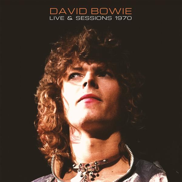 David Bowie - Live & Sessions 1970 - Double Lp