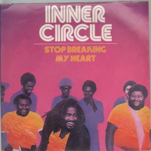 Inner Circle (70'S Group) - Stop Breaking My Heart - 7 Inch