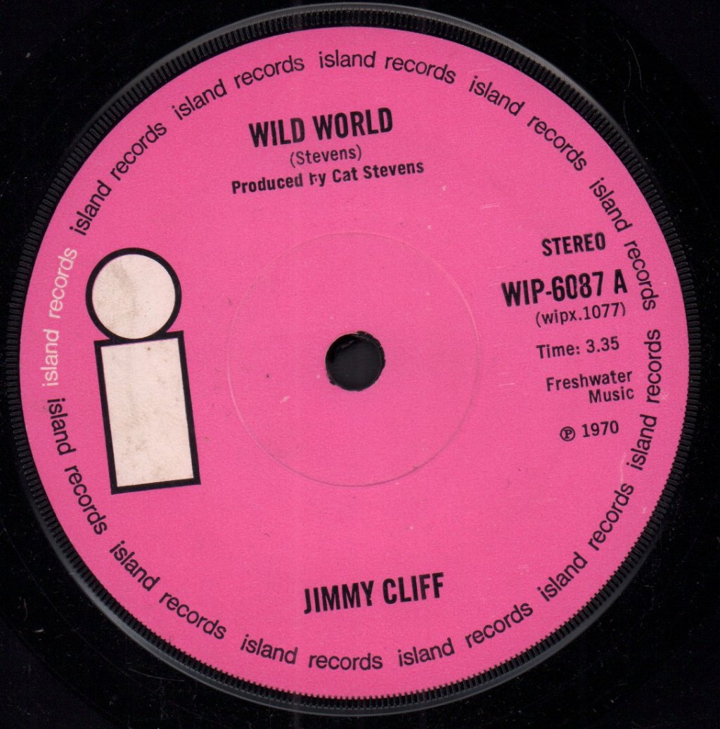 Jimmy Cliff - Wild World - 7 Inch
