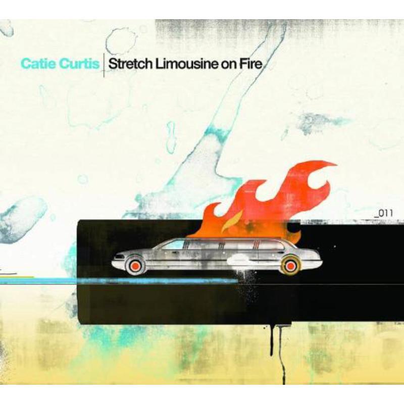 Catie Curtis - Stretch Limousine On Fire - Cd