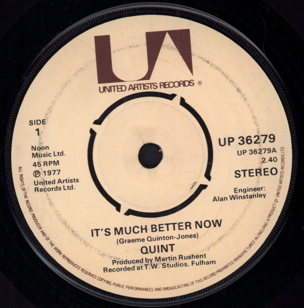 Quint - It's Much Better Now - 7 Inch