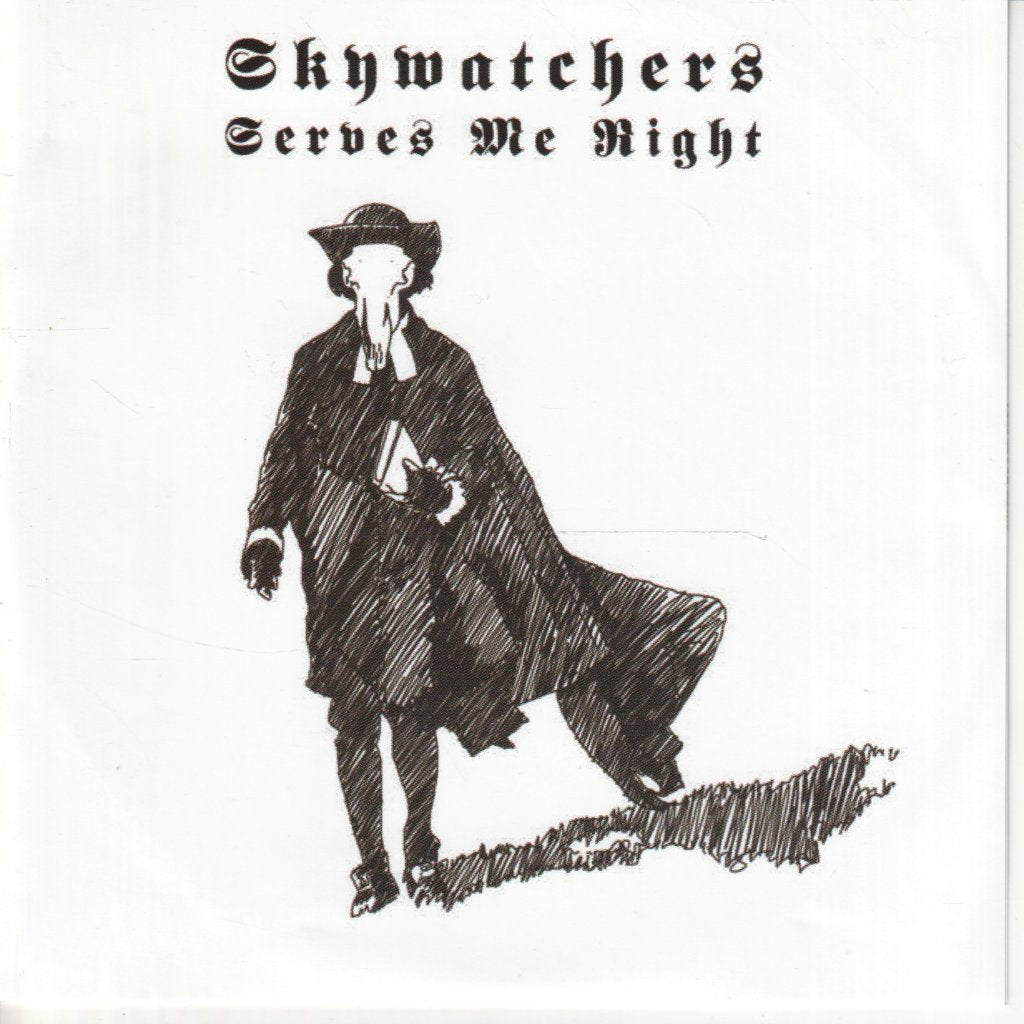 skywatchers - Serves Me Right - Cdr
