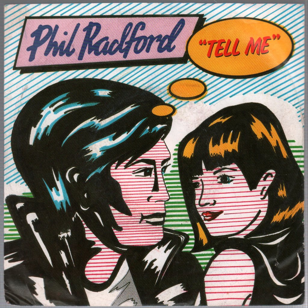 Phil Radford - Tell Me - 7 Inch