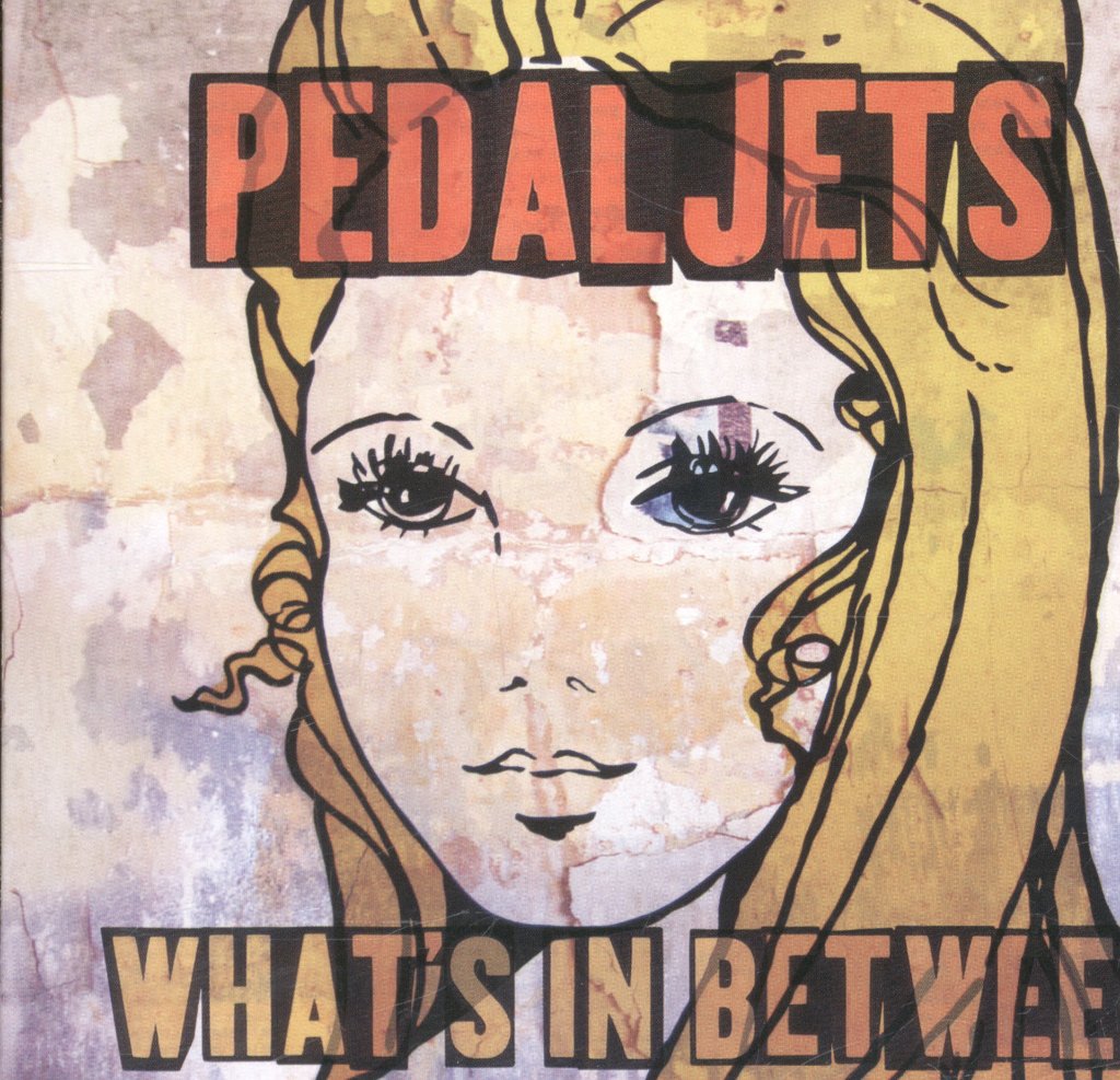 Pedaljets - What's In Between - Cd