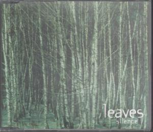 Leaves (2000'S Group) - Silence - Cdr