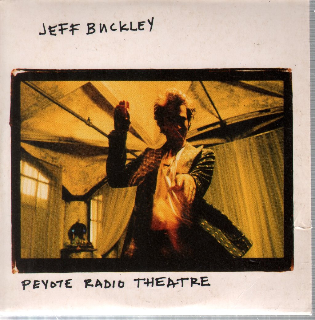 Jeff Buckley - Peyote Radio Theatre - Cd