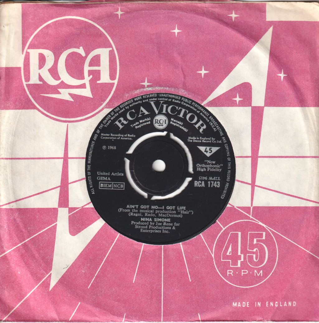 Nina Simone - Ain't Got No I Got Life - 7 Inch