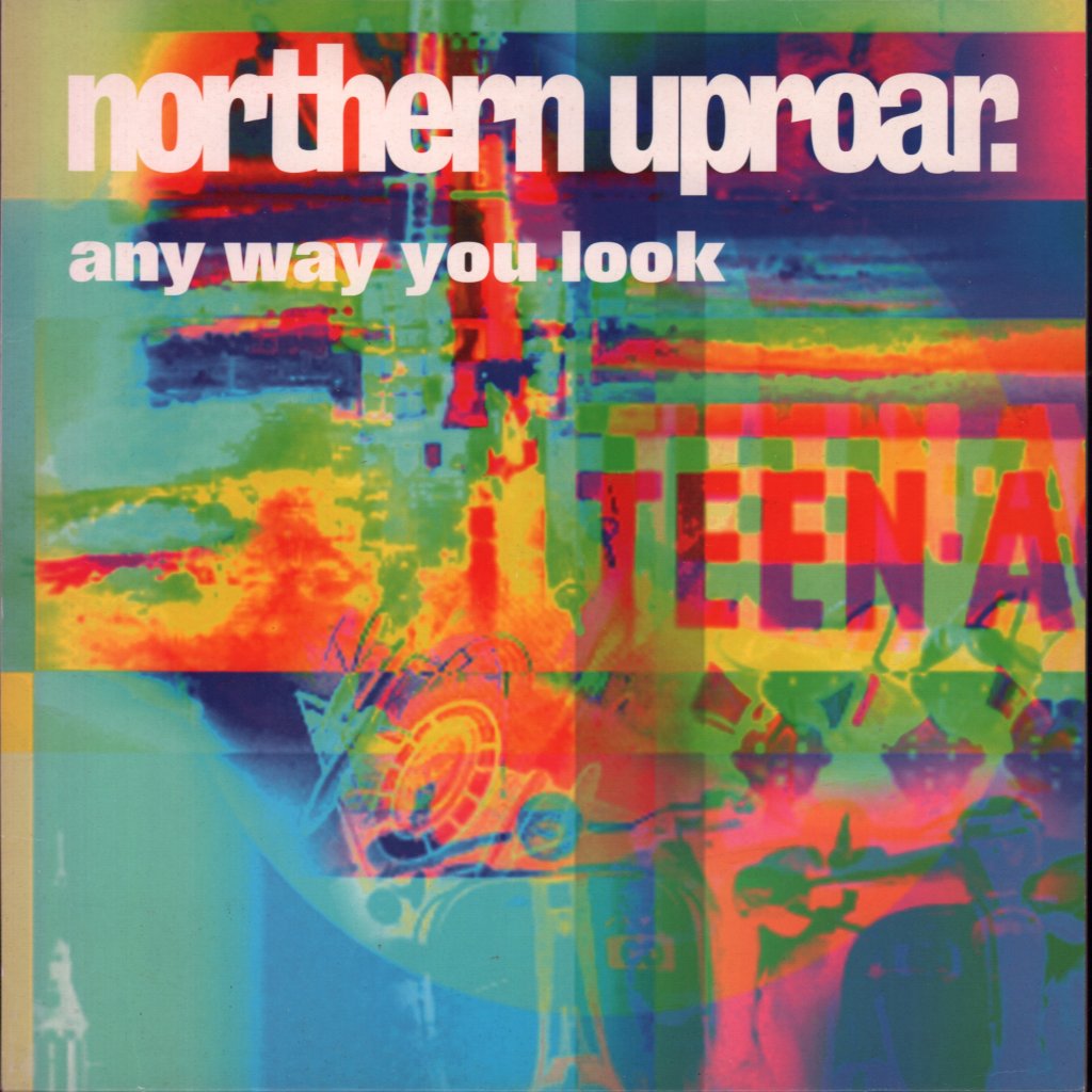 Northern Uproar - Any Way You Look - 10 Inch