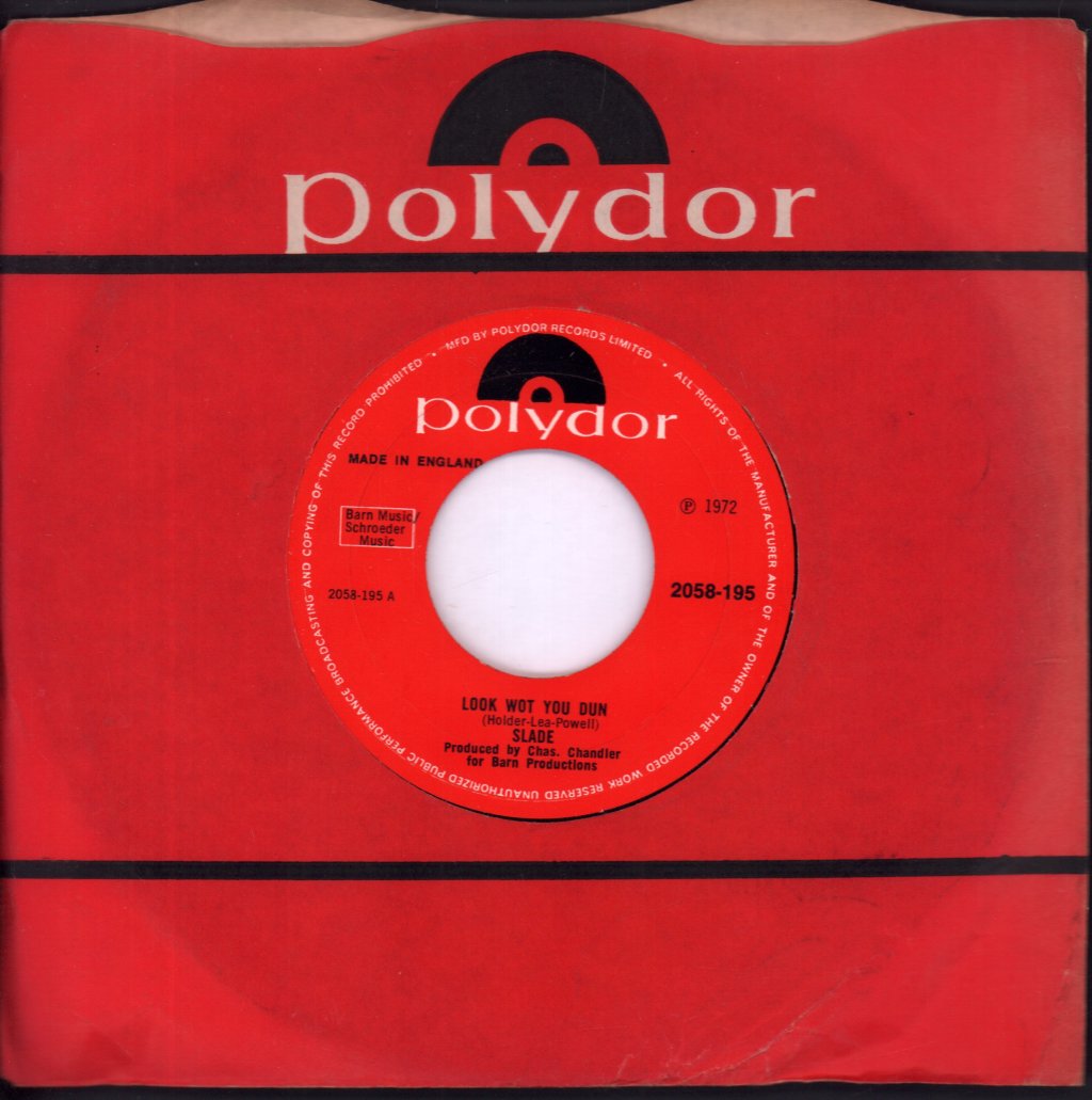 Slade - Look Wot You Dun - 7 Inch