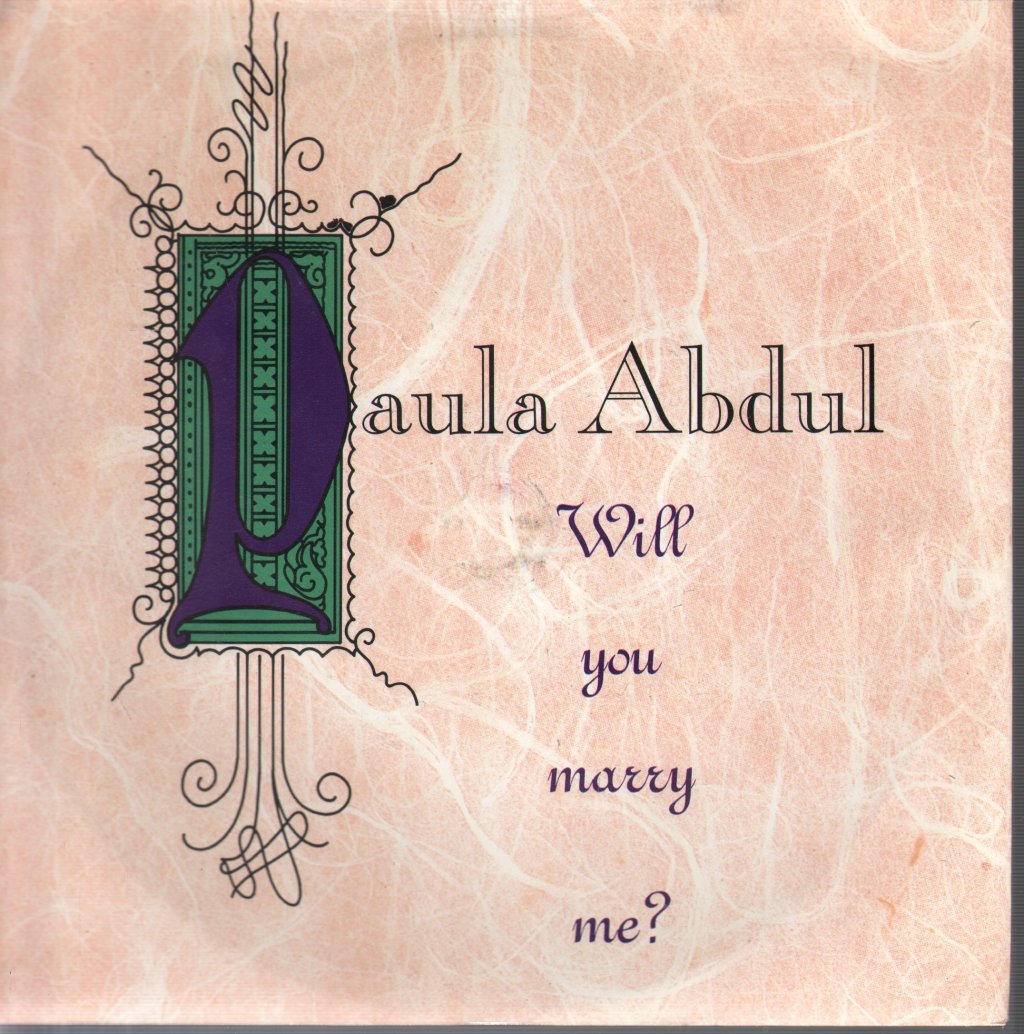 Paula Abdul - Will You Marry Me - 7 Inch