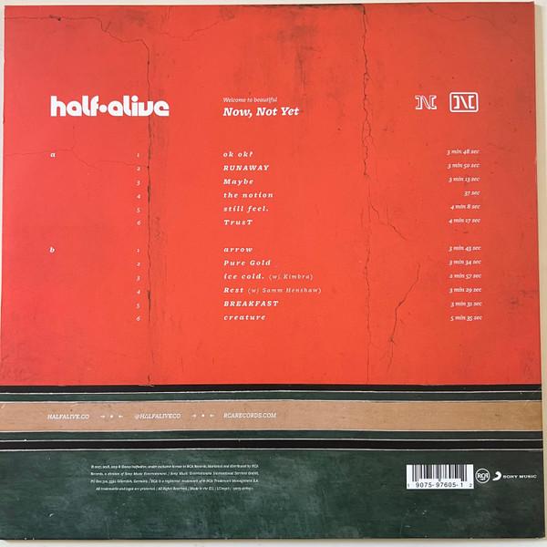 Half Alive - Now, Not Yet - Lp