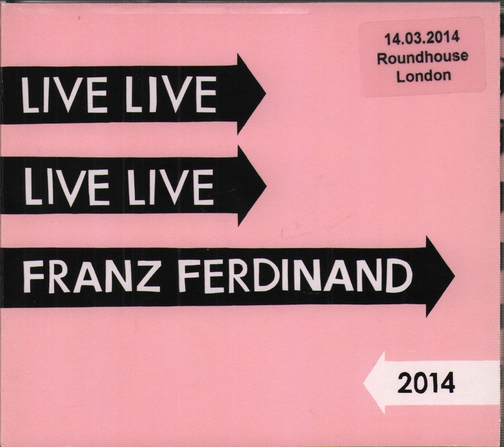 Franz Ferdinand - Live 2014 (14.03.2014 Roundhouse, London) - Cdr