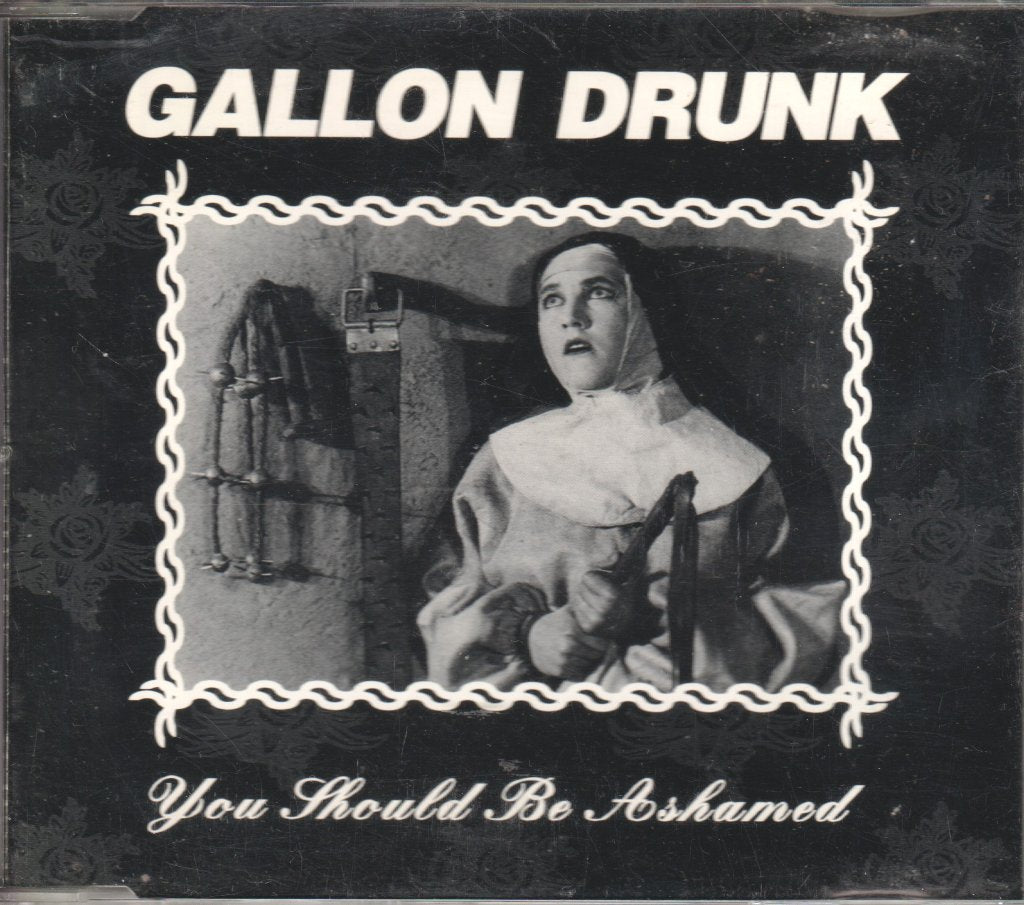 Gallon Drunk - You Should Be Ashamed - Cd