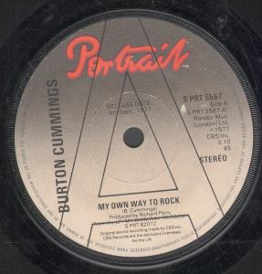 Burton Cummings - My Own Way To Rock - 7 Inch