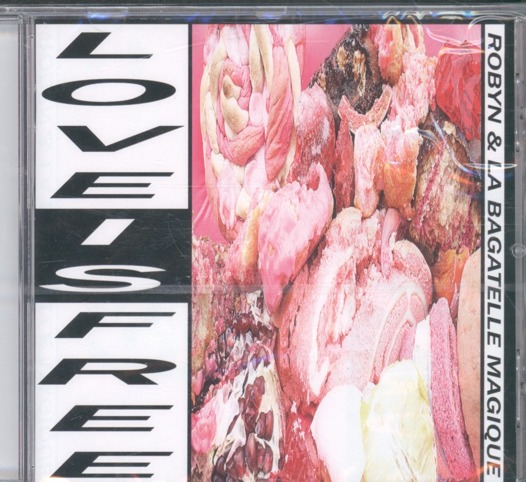 Robyn And La Bagatelle Magique - Love Is Free - Cd